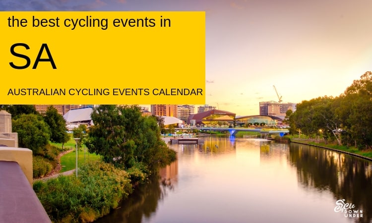 Best Cycling Events in South Australia 2023 | Cycling Event Calendar